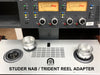 STUDER REEL TABLE INSERT NAB ADAPTER and TRIDENT HUBS