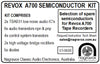 Semiconductors spares kit for Revox A700 machines